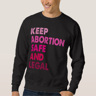 Retro houdt abortus veilig en wettelijk abortusrec trui