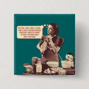 Retro Houseechtgenote Button - Slapytime Cake
