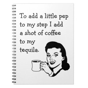 Retro Houseechtgenote Funny Tequila Coffee Pep Quo Notitieboek