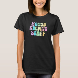 Retro HUISHOUDELIJK PERSONEEL Schoonmaker Huishoud T-shirt