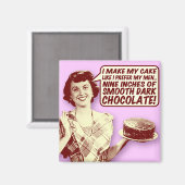 Retro Huisvrouw Magneet - Nine Inches of Chocolate (Voorkant / Achterkant)
