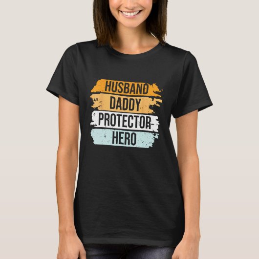 Retro Husband Daddy Protector Hero Father s Day Fo T-shirt (Voorkant)