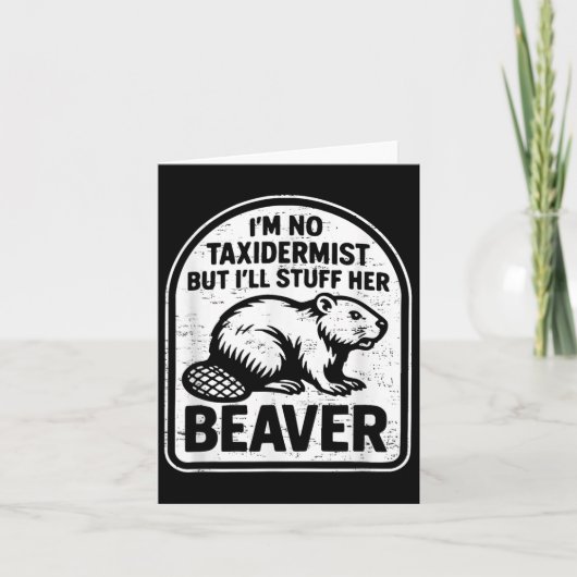 Retro I'm Geen taxidermist maar I'll Stuff Kaart (Voorkant)