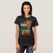 Retro I am Black History Melanin Afro African Quee T-shirt (Voorkant volledig)