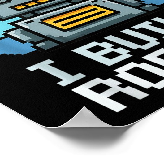 Retro I Build Robots Robotics Engineering Ai Tech  Poster (Hoek)