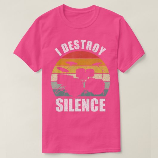 Retro I Destroy Silence Drummer  Drum Play T-shirt (Design voorkant)