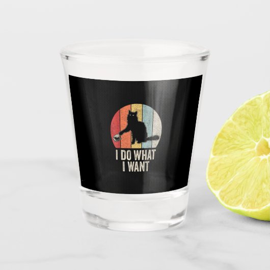 Retro I Do What I Want Cat Shirt Cat Lover Owner G Shot Glas (Voorkant)