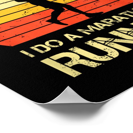 Retro I Don't Do Marathons I Do A Marathon Runner  Poster (Hoek)