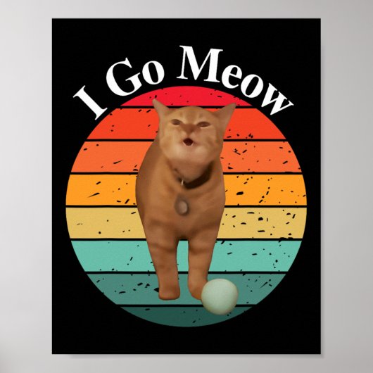 Retro I Go Miauw Grappige Kat Zingende Meme Poster (Voorkant)