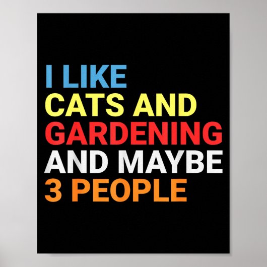 Retro I Like Cats And Gardening Lover Plant Funny  Poster (Voorkant)