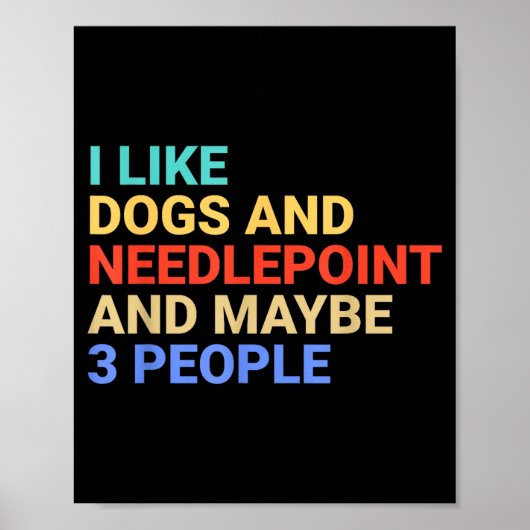 Retro I Like Dogs And Needleint Lover Funny  Poster (Voorkant)
