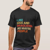 Retro I Like Dogs And Paragliding Lover Funny Para T-shirt (Voorkant)