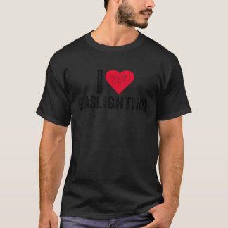  Retro I Love Gaslighting Rood Hart Funny G T-shirt