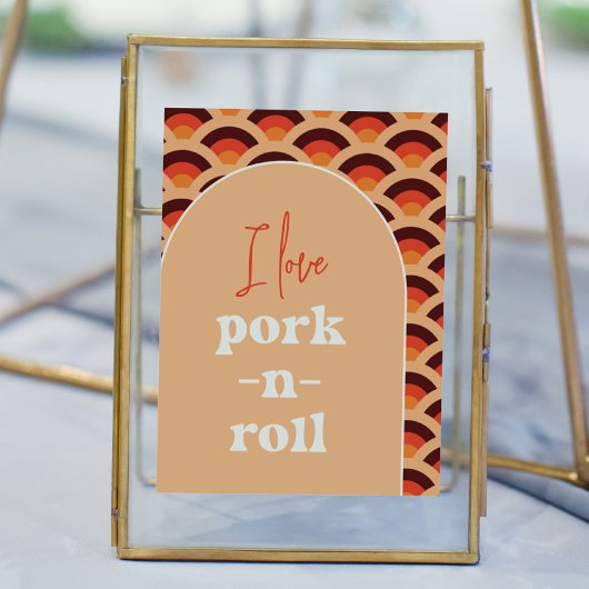 Retro I Love Pork-N-Roll Trouwbord Poster