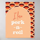 Retro I Love Pork-N-Roll Trouwbord Poster (Voorkant)