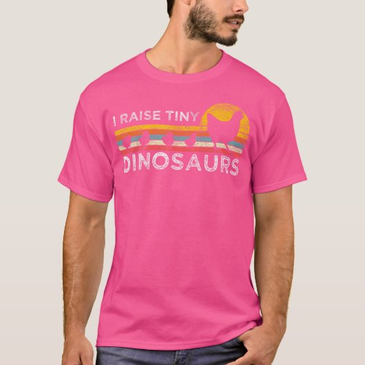 Retro I Raise Tiny Dinosaurs Chicken - ver T-shirt (Voorkant)
