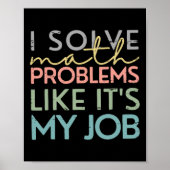Retro I Solve Math Problems Like It's My Job Back Poster (Voorkant)