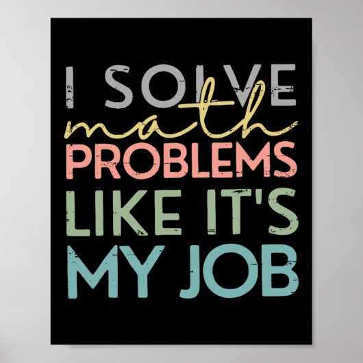 Retro I Solve Math Problems Like It's My Job Back Poster (Voorkant)