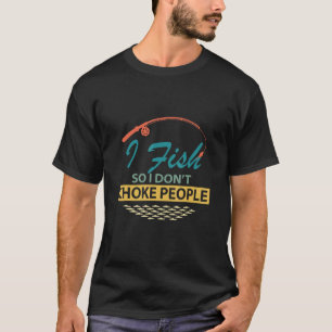 Retro I vis dus ik kan mensen niet schelen T-shirt