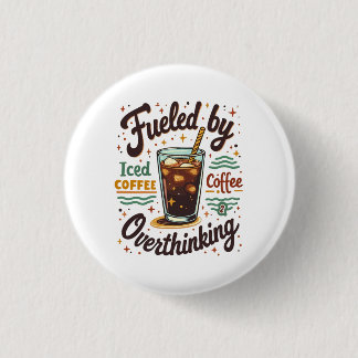 Retro Iced Coffee en Overdenken Funny Grafisch Ronde Button 3,2 Cm
