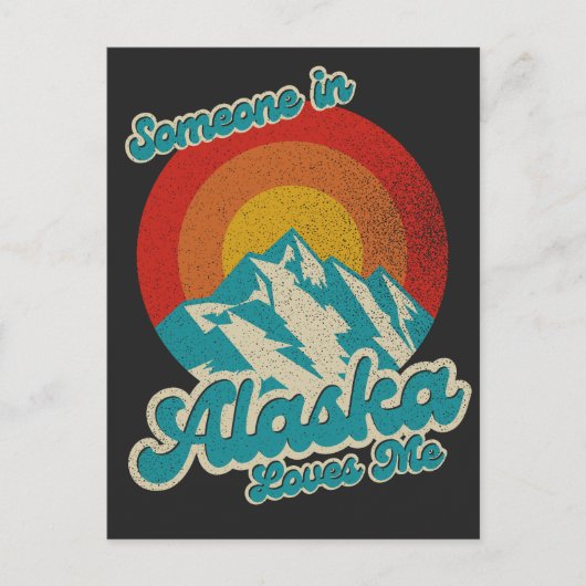 Retro  Iemand in Alaska houdt van me 70s AK Briefkaart (Voorkant)