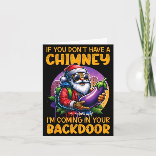 Retro If You Dont Have A Chimney I’m Coming In You Kaart (Voorkant)