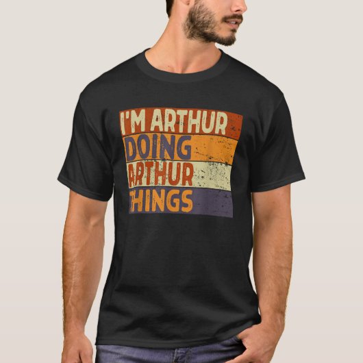 Retro Ik ben ARTHUR aan het doen ARTHUR Things Fun T-shirt (Voorkant)