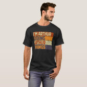 Retro Ik ben ARTHUR aan het doen ARTHUR Things Fun T-shirt (Voorkant volledig)