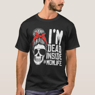 Retro ik ben dood in Funny Wife Moeder Dag T-shirt