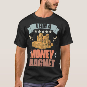Retro Ik ben een geldmagneet Manifest rijkdom posi T-shirt