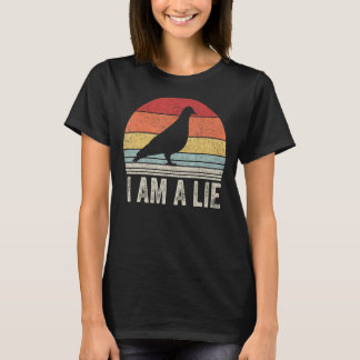 retro ik ben een leugen Shirt vogel zijn niet ech
