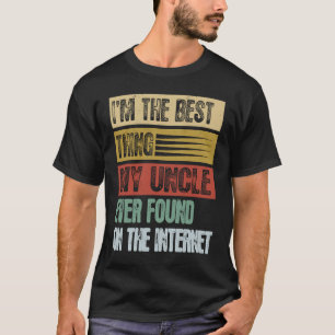 Retro Ik ben het beste wat mijn oom ooit heeft gev T-shirt