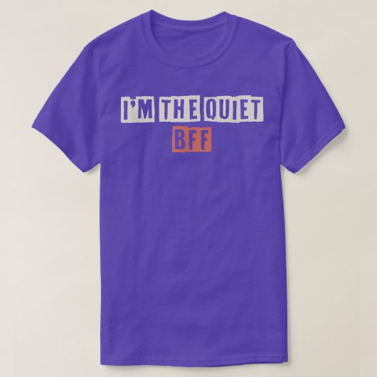 Retro Ik ben het stille BFF Funny Mam. T-shirt (Design voorkant)