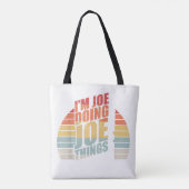 Retro Ik ben Joe Doing Joe Things Tote Bag (Achterkant)