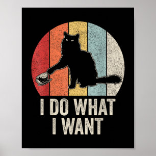 Retro Ik Doe Wat Ik Wil Kat T-shirt Kattenliefhebb Poster