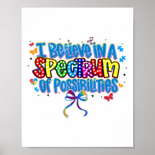 Retro Ik geloof in een spectrum van mogelijkheden Poster