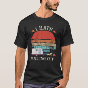 Retro ik haat het weghalen van de RV Trailer Campe T-shirt