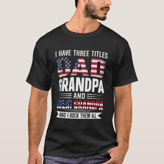 Retro Ik heb drie titels Papa Opa Grote Opa T-shirt (Voorkant)