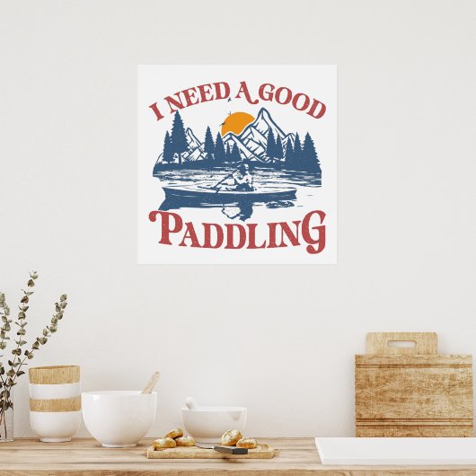 Retro Ik heb een goede paddling nodig Kayaking Kay Poster (Keuken)
