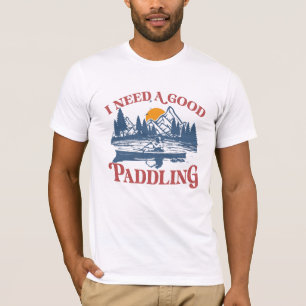 Retro Ik heb een goede paddling nodig Kayaking Kay T-shirt