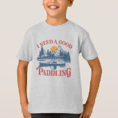 Retro Ik heb een goede paddling nodig Kayaking Kay T-shirt (Voorkant)