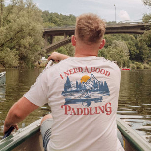 Retro Ik heb een goede paddling nodig Kayaking Kay T-shirt