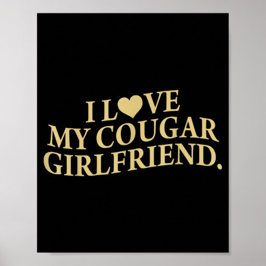 Retro Ik hou van mijn Cougar-vriendin Grappige vri Poster (Voorkant)