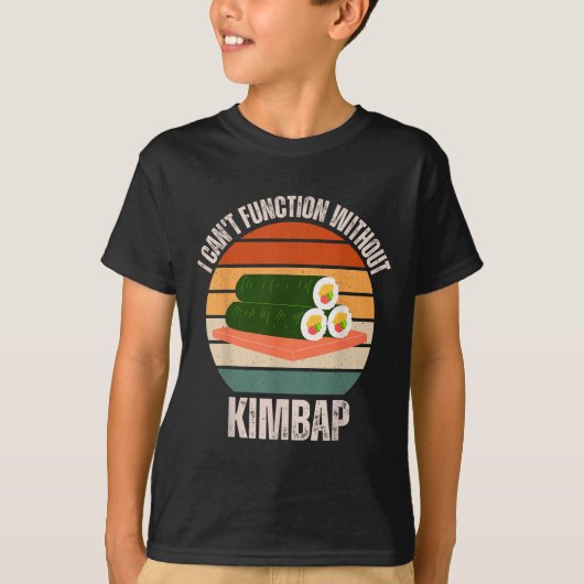 Retro Ik kan niet functioneren zonder Kimbap eter T-shirt (Voorkant)