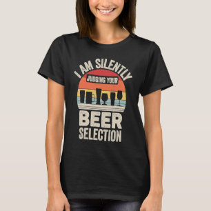 Retro Ik oordeel in stilte over uw bierkeuze T-shirt