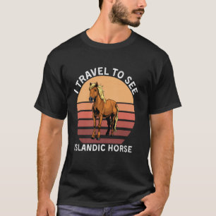 Retro Ik Reis Om IJslands Paard Te Zien Vintage IJ T-shirt