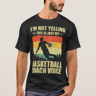 Retro Ik schreeuw niet dat dit alleen mijn basketb T-shirt