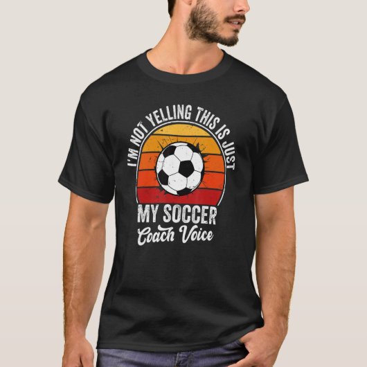Retro Ik zeg niet dat dit alleen mijn Voetbal coac T-shirt (Voorkant)
