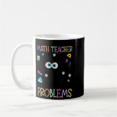 Retro I'm A Math Teacher Of Course I Have Problems Koffiemok (Links)