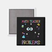 Retro I'm A Math Teacher Of Course I Have Problems Magneet (Voorkant / Achterkant)